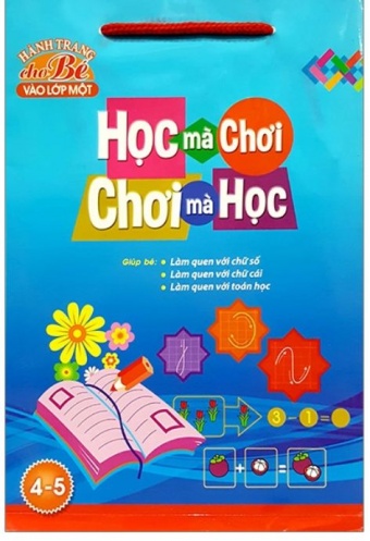 Tui Hoc Ma Choi Choi Ma Hoc (4-5 Tuoi)