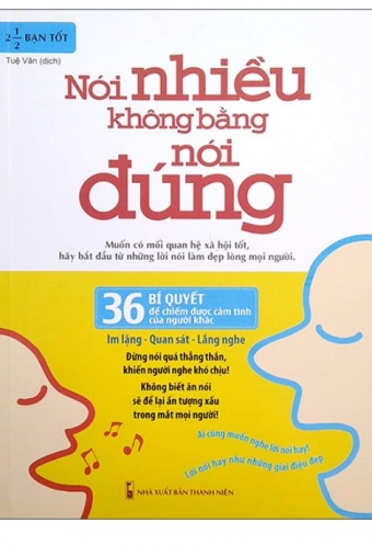 Noi Nhieu Khong Bang Noi Dung - 36 Bi Quyet De Chiem Duoc Cam Tinh Cua Nguoi Khac