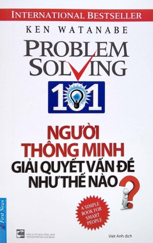 Nguoi Thong Minh Giai Quyet Van De Nhu The Nao? (Tai Ban 2020)