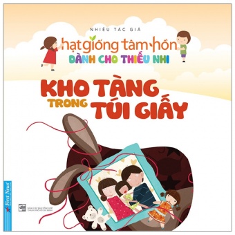 Truyen Thieu Nhi Hat Giong Tam Hon - Kho Tang Trong Tui Giay (Tai Ban 2020)
