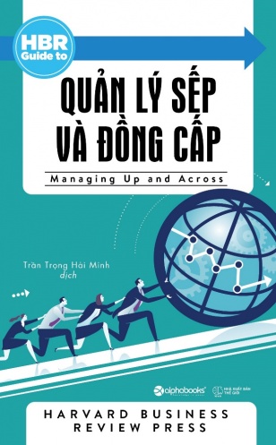 HBR Guide To - Quan ly sep va dong cap HBR Guide To - Quan ly sep va dong cap