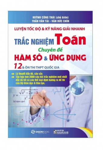 Luyen Toc Do Va Ky Nang Giai Nhanh Trac Nghiem Toan - Chuyen De Ham So _ Ung Dung