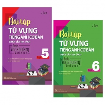 Combo Basic Vocabulary - Workbook Primary / Bai Tap Tu Vung Tieng Anh Co Ban - Tap 5 Va 6 (Bo 2 Tap)