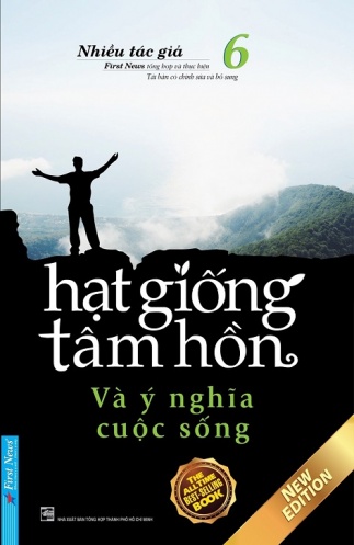 Hat Giong Tam Hon - Tap 6: Va Y Nghia Cuoc Song (Tai Ban 2020) Hat Giong Tam Hon - Tap 6: Va Y Nghia Cuoc Song (Tai Ban 2020)