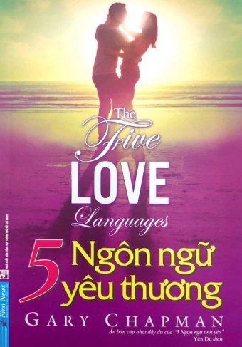 5 Ngon Ngu Yeu Thuong - The Five Love Languages (Tai Ban 2021)