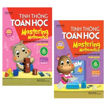 Combo Tinh Thong Toan Hoc - Mastering Mathematics - Danh Cho Tre 10-11 Tuoi - Quyen A Va B (Bo 2 Quyen)