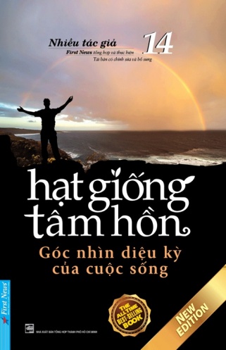 Hat Giong Tam Hon - Tap 14: Goc Nhin Dieu Ky Cua Cuoc Song (Tai Ban 2020) Hat Giong Tam Hon - Tap 14: Goc Nhin Dieu Ky Cua Cuoc Song (Tai Ban 2020)