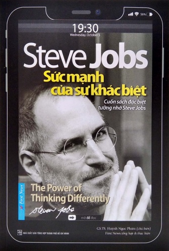 Steve Jobs - Suc Manh Cua Su Khac Biet (Tai Ban 2021)
