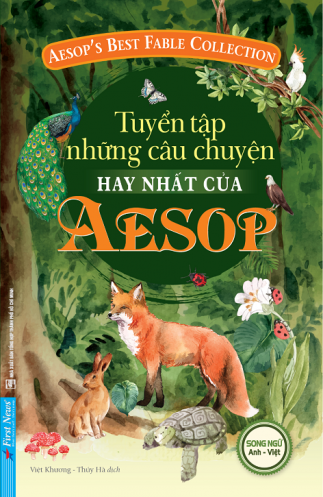 Tuyen Tap Nhung Cau Chuyen Hay Nhat Cua Aesop (Song Ngu Anh-Viet)