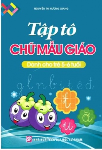Tap To Chu Mau Giao Danh Cho Tre 5-6 Tuoi