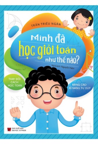 Minh Da Hoc Gioi Toan Nhu The Nao? Minh Da Hoc Gioi Toan Nhu The Nao?