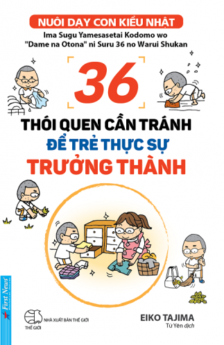 36 Thoi Quen Can Tranh De Tre Thuc Su Truong Thanh