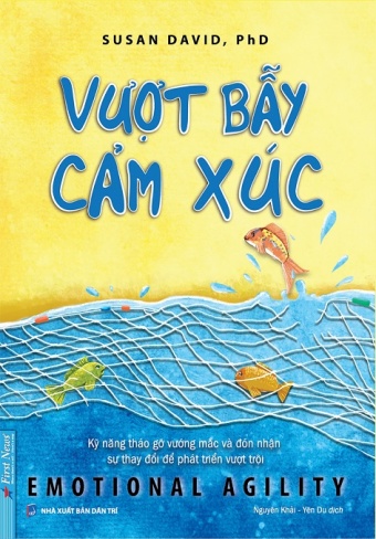 Vuot Bay Cam Xuc - Emotional Agility