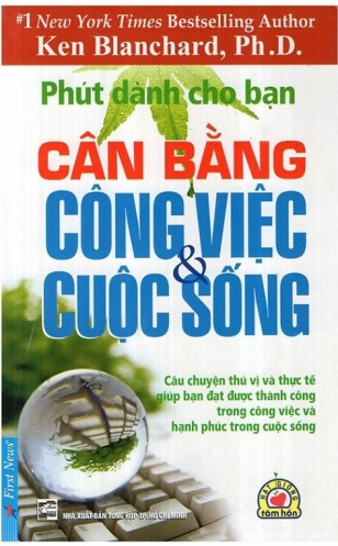 Phut Danh Cho Ban - Can Bang Cong Viec _amp; Cuoc Song