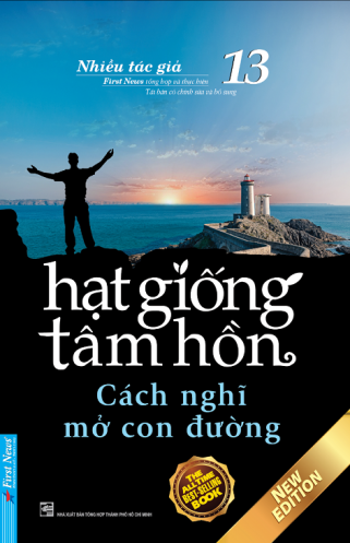 Hat Giong Tam Hon - Tap 13 - Cach Nghi Mo Con Duong (Tai Ban 2020)