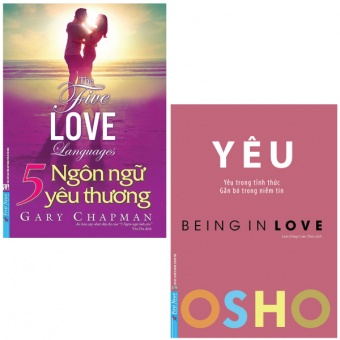 Combo Sach Osho - Yeu - Being In Love _ 5 Ngon Ngu Yeu Thuong - The Five Love Languages (Bo 2 Cuon)
