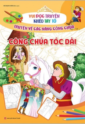 Vui Doc Truyen Kheo Tay To - Truyen Ve Cac Nang Cong Chua: Cong Chua Toc Dai