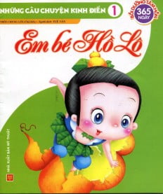Nhung Cau Chuyen Kinh Dien - Em Be Ho Lo Nhung Cau Chuyen Kinh Dien - Em Be Ho Lo