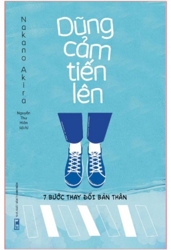 Dung Cam Tien Len - 7 Buoc Thay Doi Ban Than