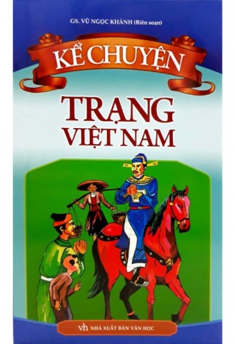 Ke Chuyen - Trang Viet Nam (Tai Ban 2018)
