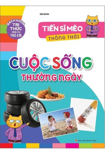 Tien Si Meo Thong Thai - Cuoc Song Thuong Ngay