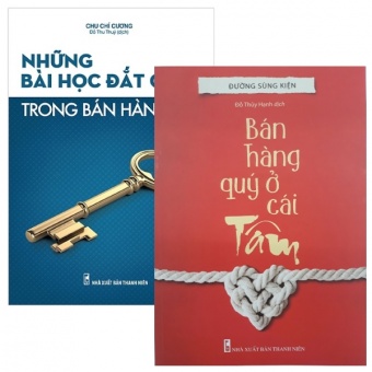 Combo Ban Hang Quy O Cai Tam _ Nhung Bai Hoc Dat Gia Trong Ban Hang (Bo 2 Cuon)