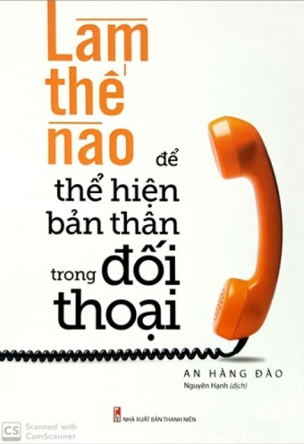 Lam The Nao De The Hien Ban Than Trong Doi Thoai