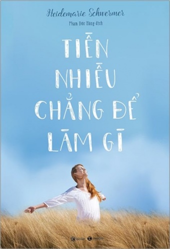 Tien Nhieu Chang De Lam Gi