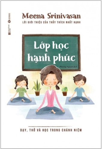 Lop Hoc Hanh Phuc - Day, Tho Va Hoc Trong Chanh Niem