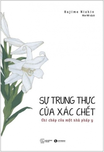 Su Trung Thuc Cua Xac Chet - Ghi Chep Cua Mot Nha Phap Y