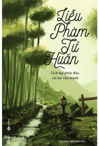 Lieu Pham Tu Huan - Tich Tap Phuc Duc, Cai Tao Van Menh (Tai Ban 2022)