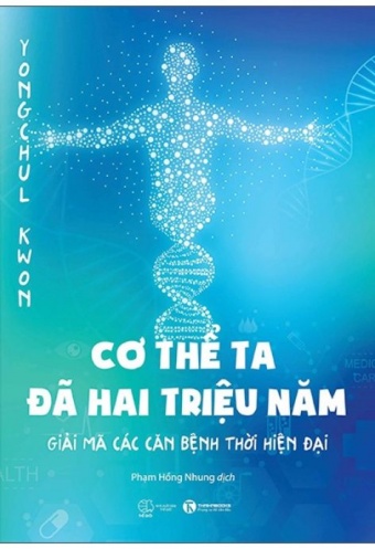Co The Ta Da Hai Trieu Nam - Giai Ma Cac Can Benh Thoi Hien Dai