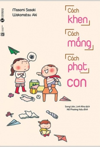 Cach Khen Cach Mang Cach Phat Con (Tai Ban 2021)