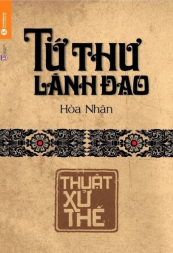 Tu Thu Lanh Dao - Thuat Xu The (Tai Ban 2022)