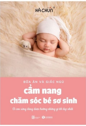 Bua An Va Giac Ngu - Cam Nang Cham Soc Be So Sinh Bua An Va Giac Ngu - Cam Nang Cham Soc Be So Sinh