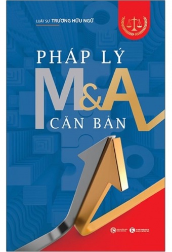 Phap Ly M_amp;A Can Ban (Tai Ban 2021)