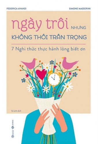 Ngay Troi Nhung Khong Thoi Tran Trong - 7 Nghi Thuc Thuc Hanh Long Biet On