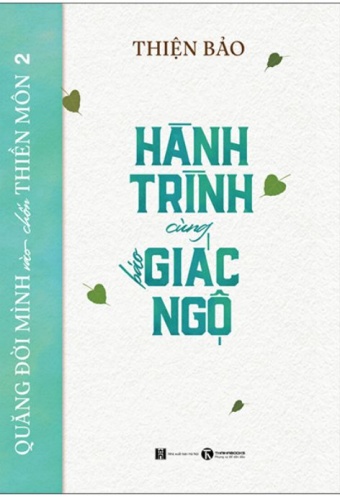 Quang Doi Minh Vao Chon Thien Mon 2 - Hanh Trinh Cung Bao Giac Ngo
