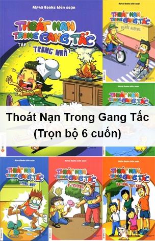 Thoat nan trong gang tac (Tron bo 6 cuon) Thoat nan trong gang tac (Tron bo 6 cuon)