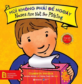 Giao duc ky nang song dep - Mui khong phai de ngoay - Noses are not for picking