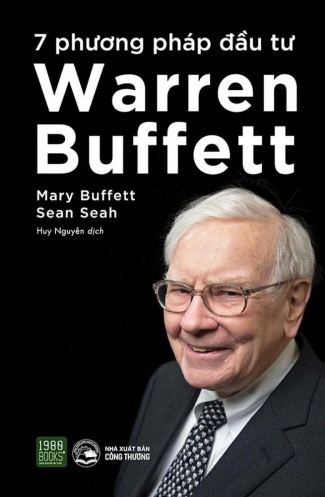 7 Phuong phap dau tu cua Warren Buffet