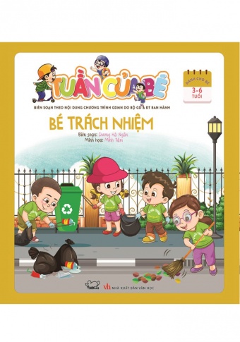 Tuan cua be - Be trach nhiem Tuan cua be - Be trach nhiem