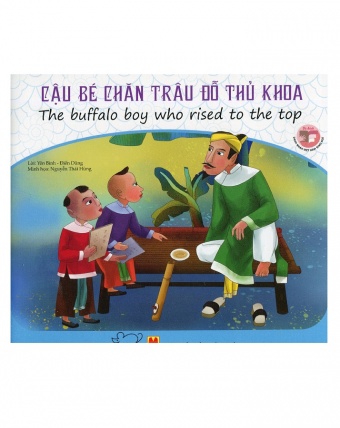 Danh nhan Viet Nam song ngu: Cau be chan trau do thu khoa Danh nhan Viet Nam song ngu: Cau be chan trau do thu khoa