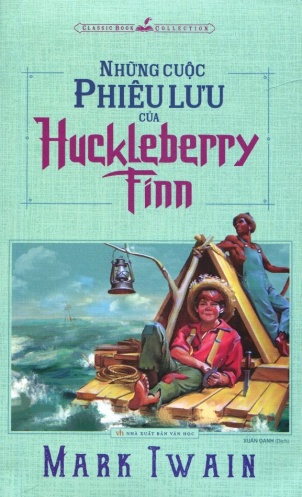 Nhung Cuoc Phieu Luu Cua Huckleberry Finn Nhung Cuoc Phieu Luu Cua Huckleberry Finn