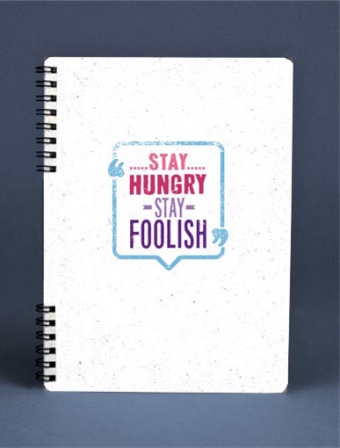 Notebook - Stay hungry stay foolish