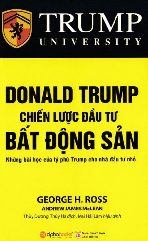 Donal Trump - Chien luoc dau tu bat dong san Donal Trump - Chien luoc dau tu bat dong san
