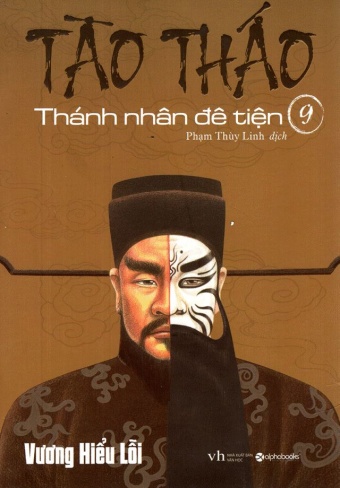 Tao Thao - Thanh nhan de tien (Tap 9) Tao Thao - Thanh nhan de tien (Tap 9)