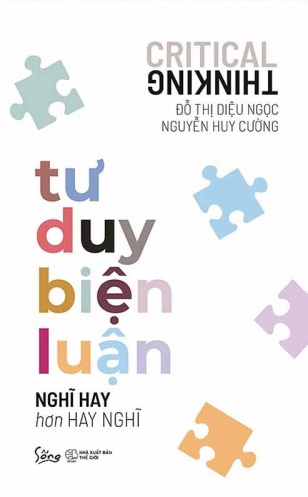 Tu duy bien luan (Critical Thinking) Tu duy bien luan (Critical Thinking)