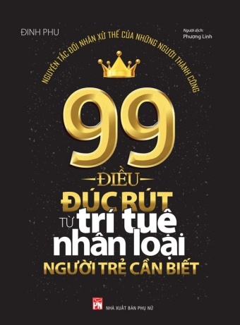99 Dieu Duc Rut Tu Tri Tue Nhan Loai Nguoi Tre Can Biet