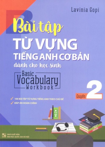Basic Vocabulary - Workbook Primary 2/ Bai Tap Tu Vung Tieng Anh Co Ban - Tap 2